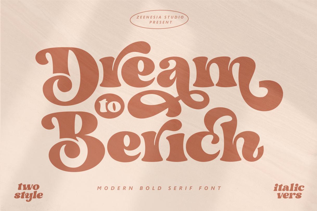 Dream to Berich Font