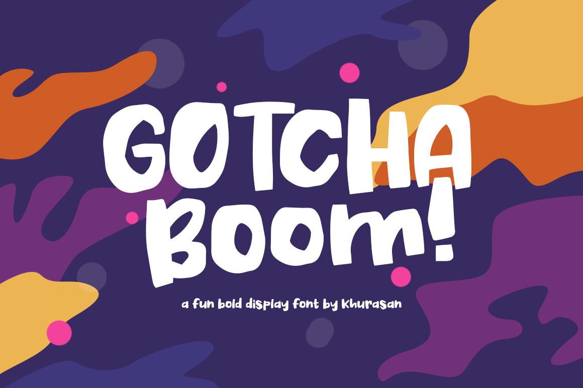 Gotcha Boom Font