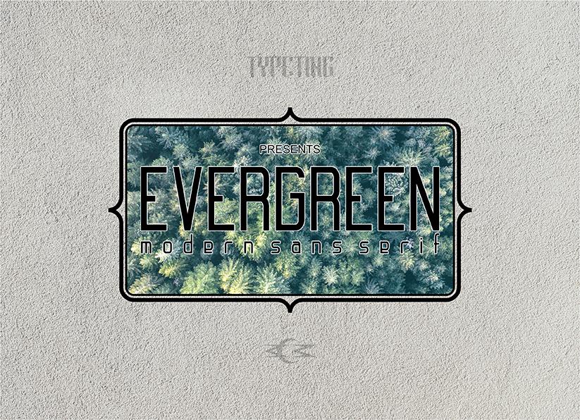 Evergreen Font