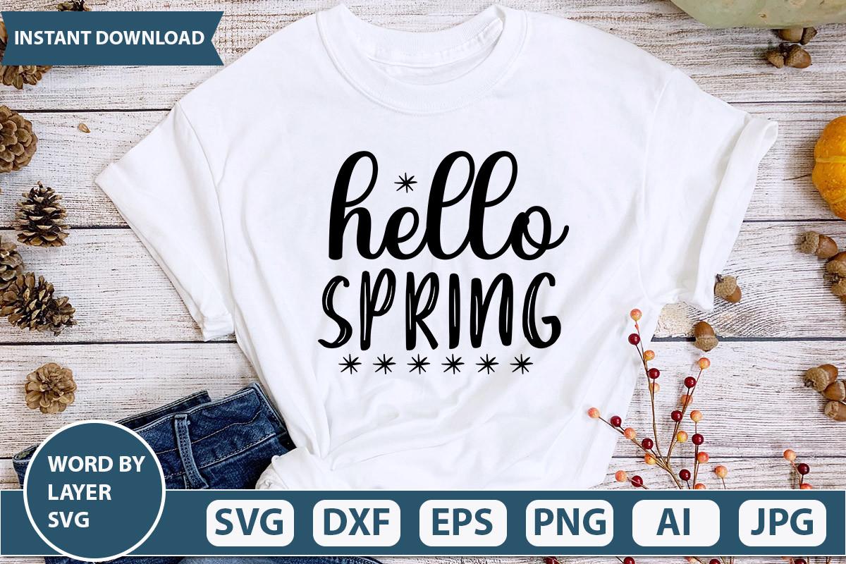 Hello Spring Svg Cut File