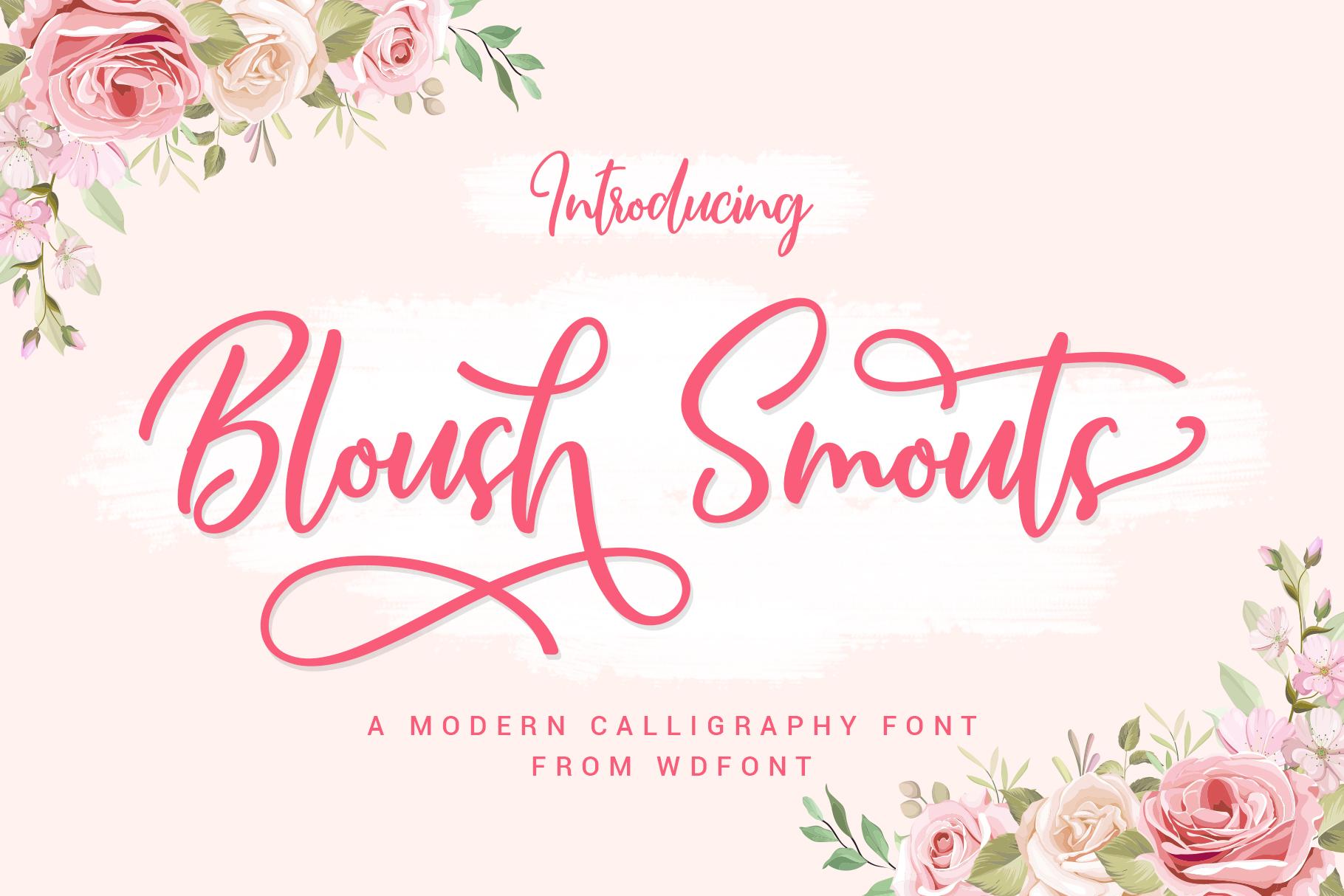 Bloush Smouts Font