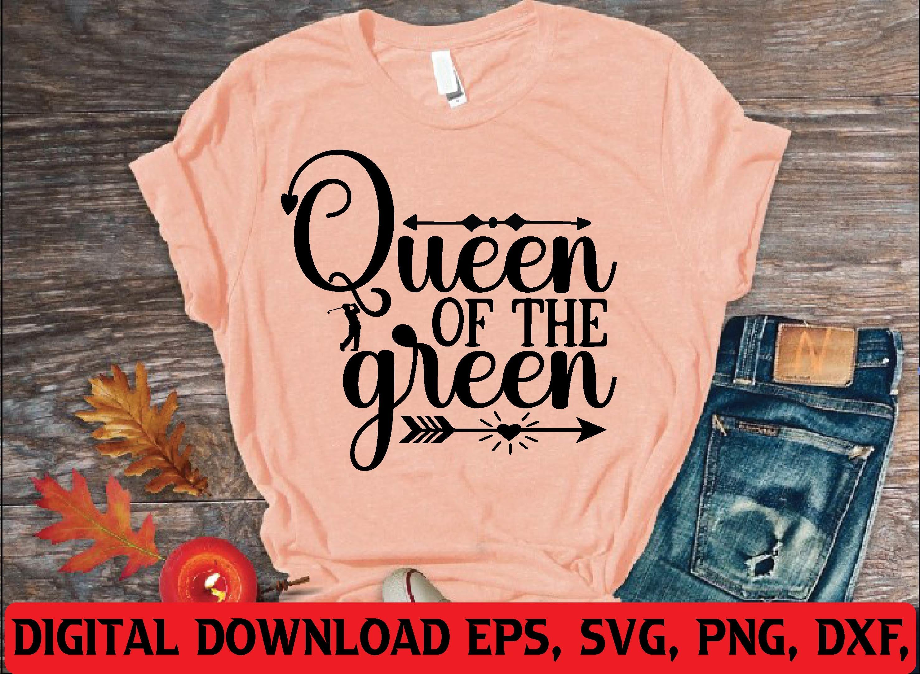 Queen of the Green Svg