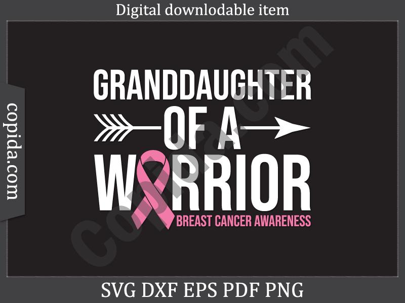 Granddaughter of a Warrior Breast Cancer