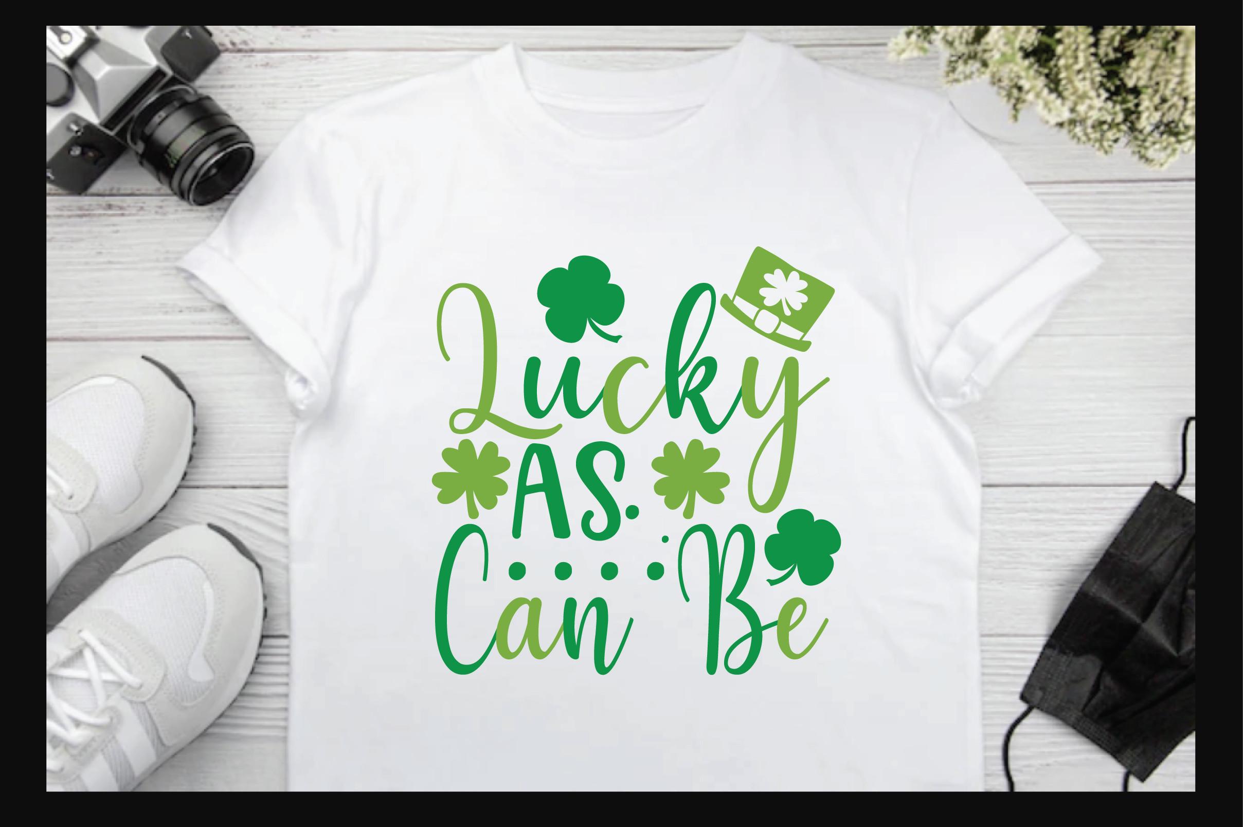 Lucky As Can Be