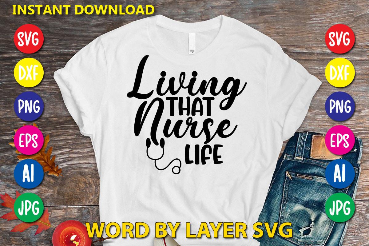 Living That Nurse Life