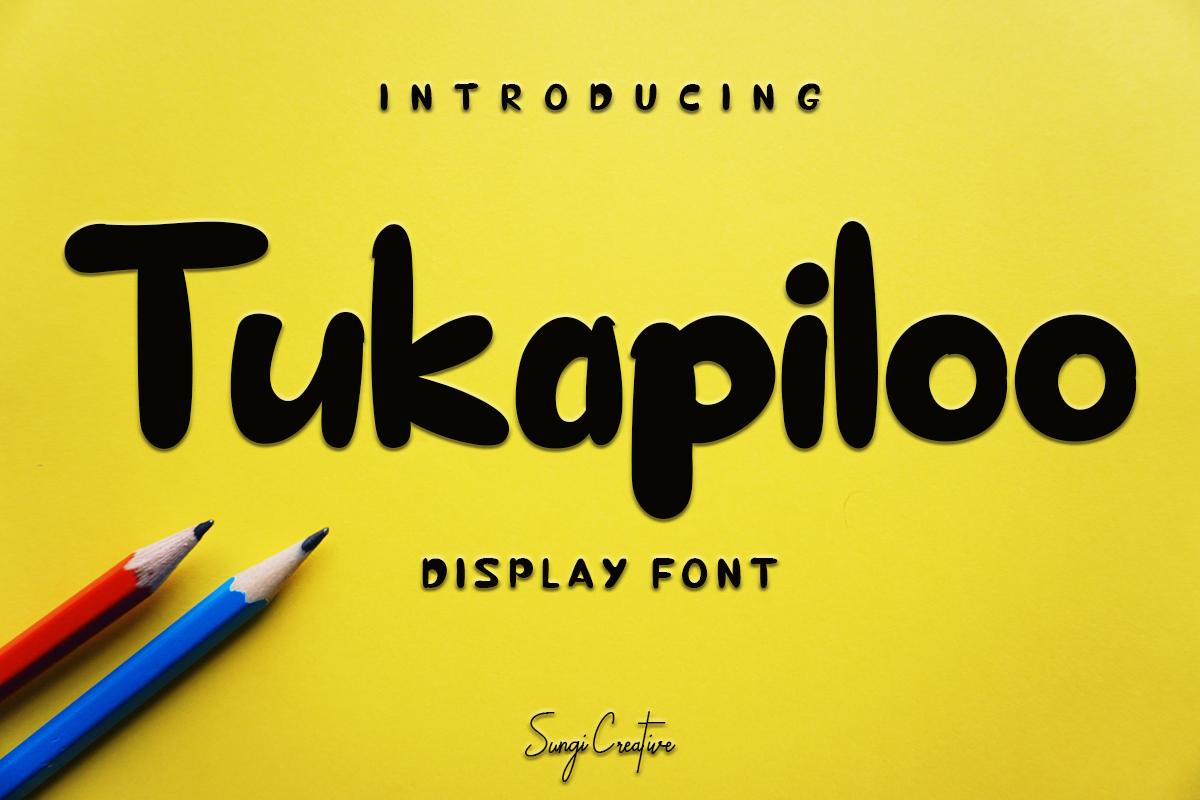 Tukapiloo Font