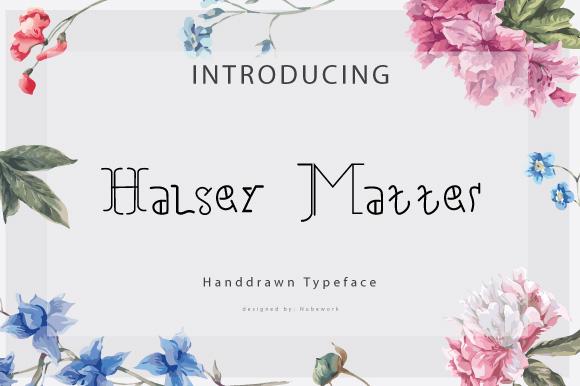 Halsey Matter Font