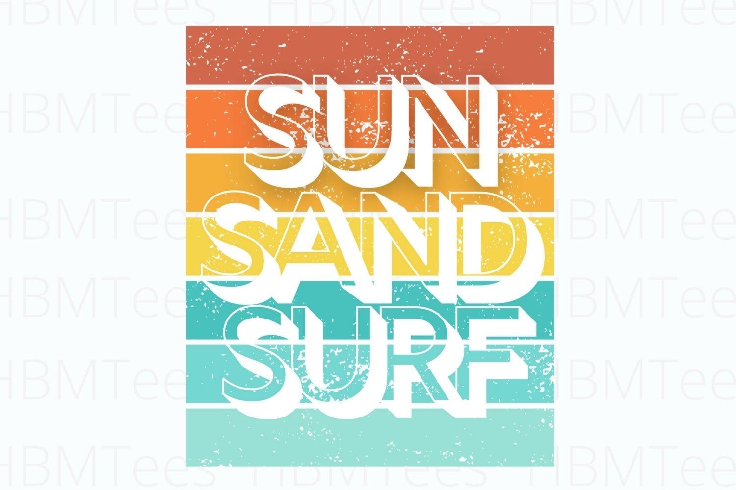 Sun Sand Surf