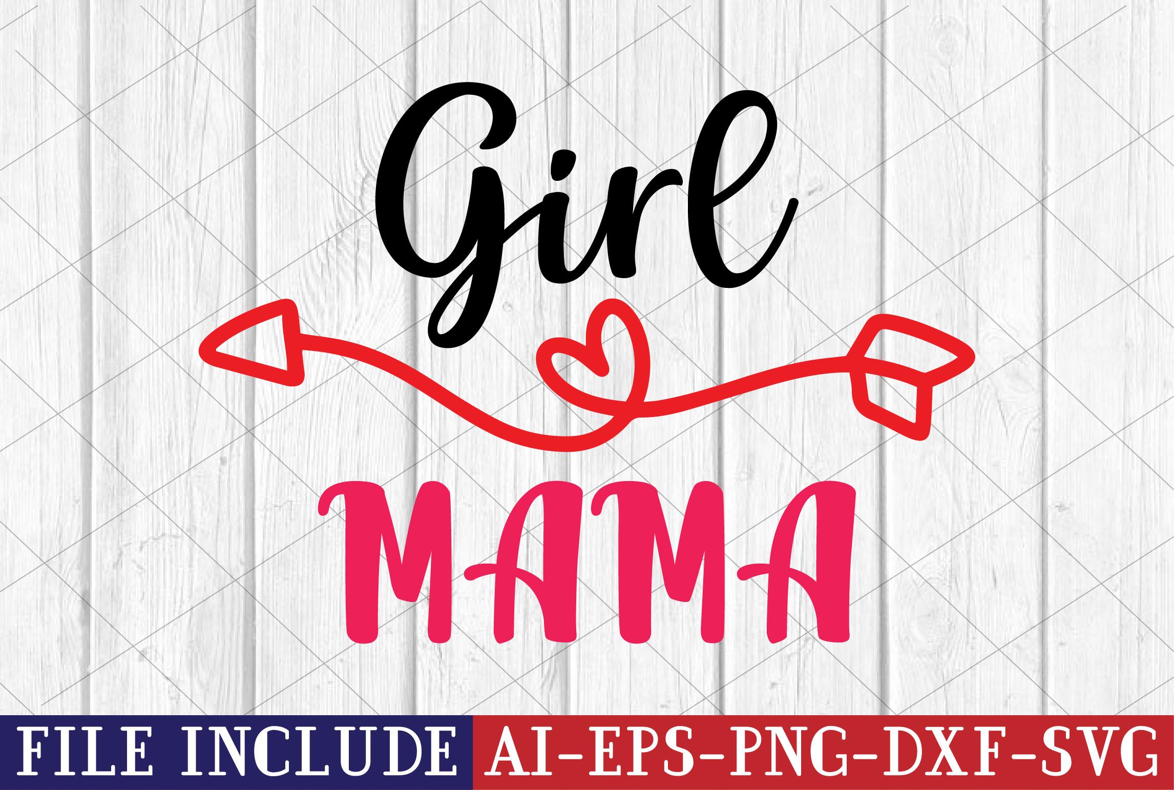 Girl Mama