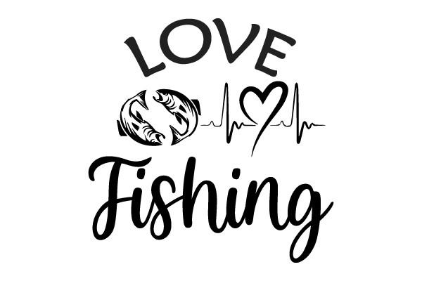 Love Fishing Svg