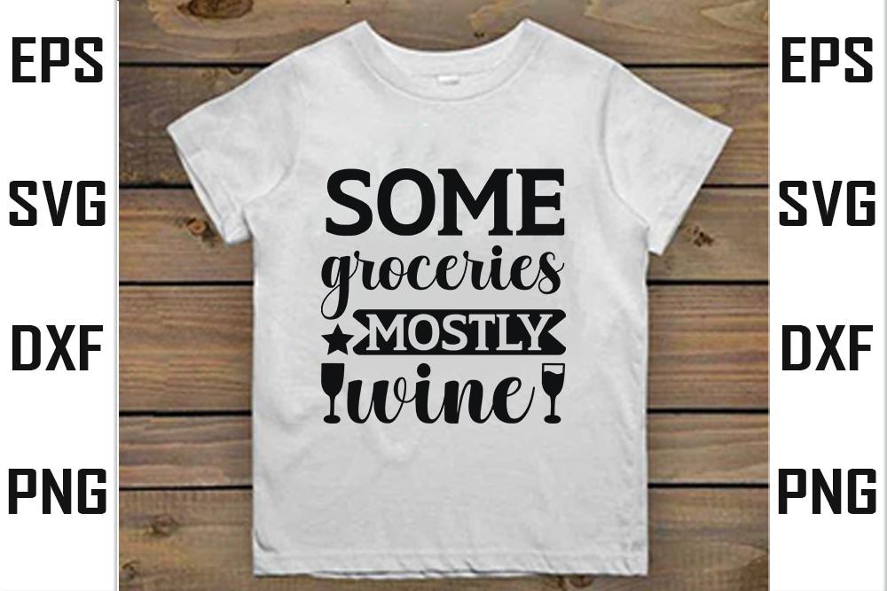 Tote Bag  Svg Design, Some Groceries Mos