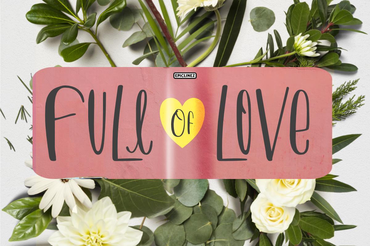 Full of Love Font
