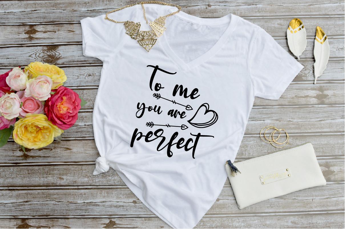 To Me You Are Perfect