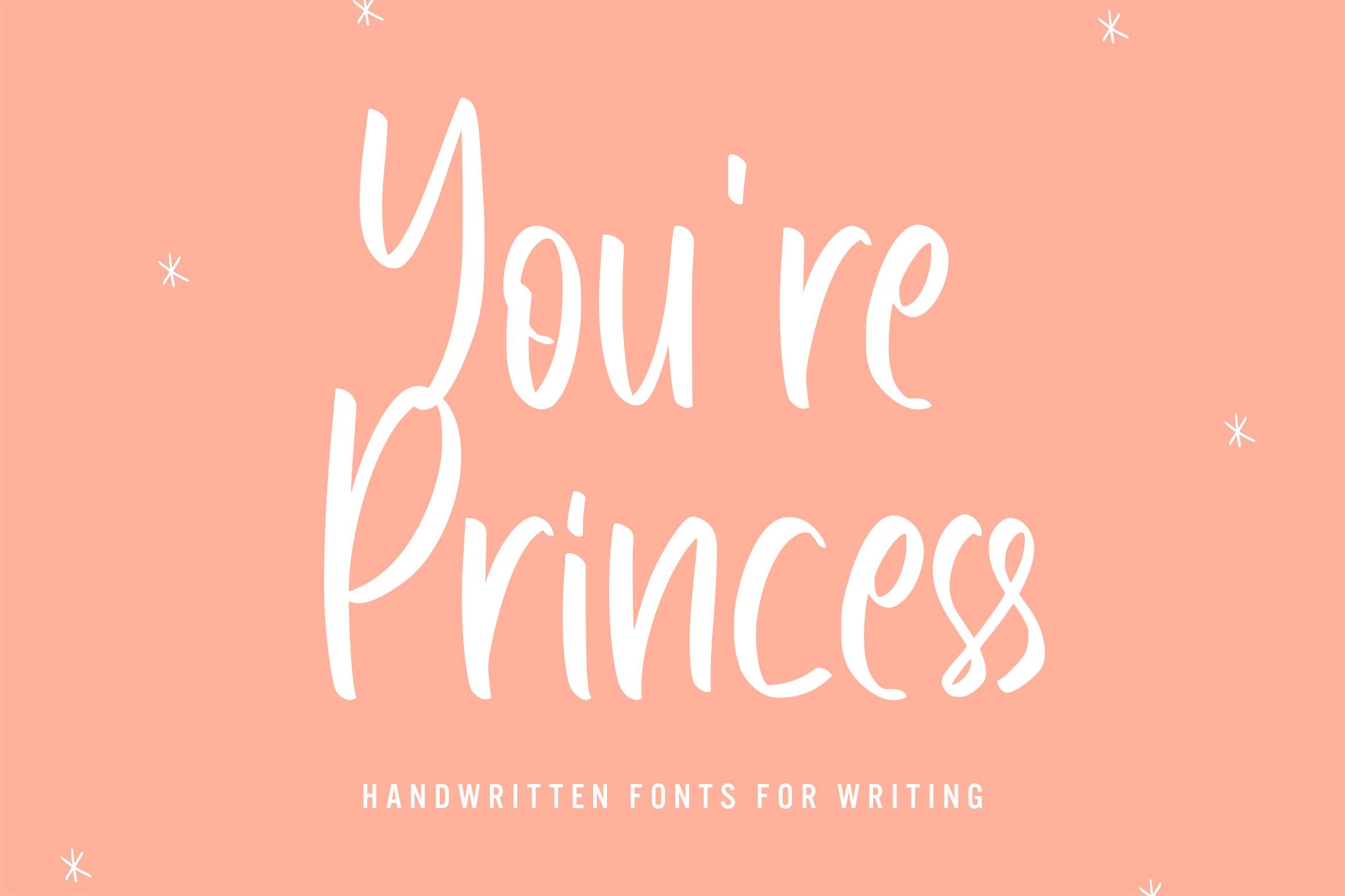 You're Princess Font