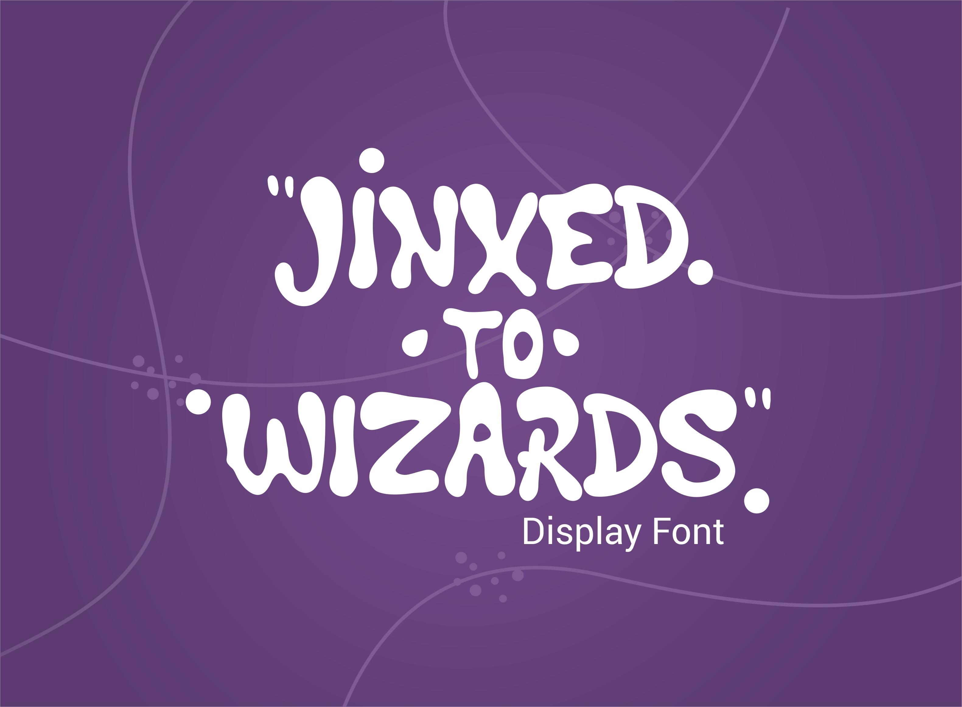 Jinxed to Wizard Font