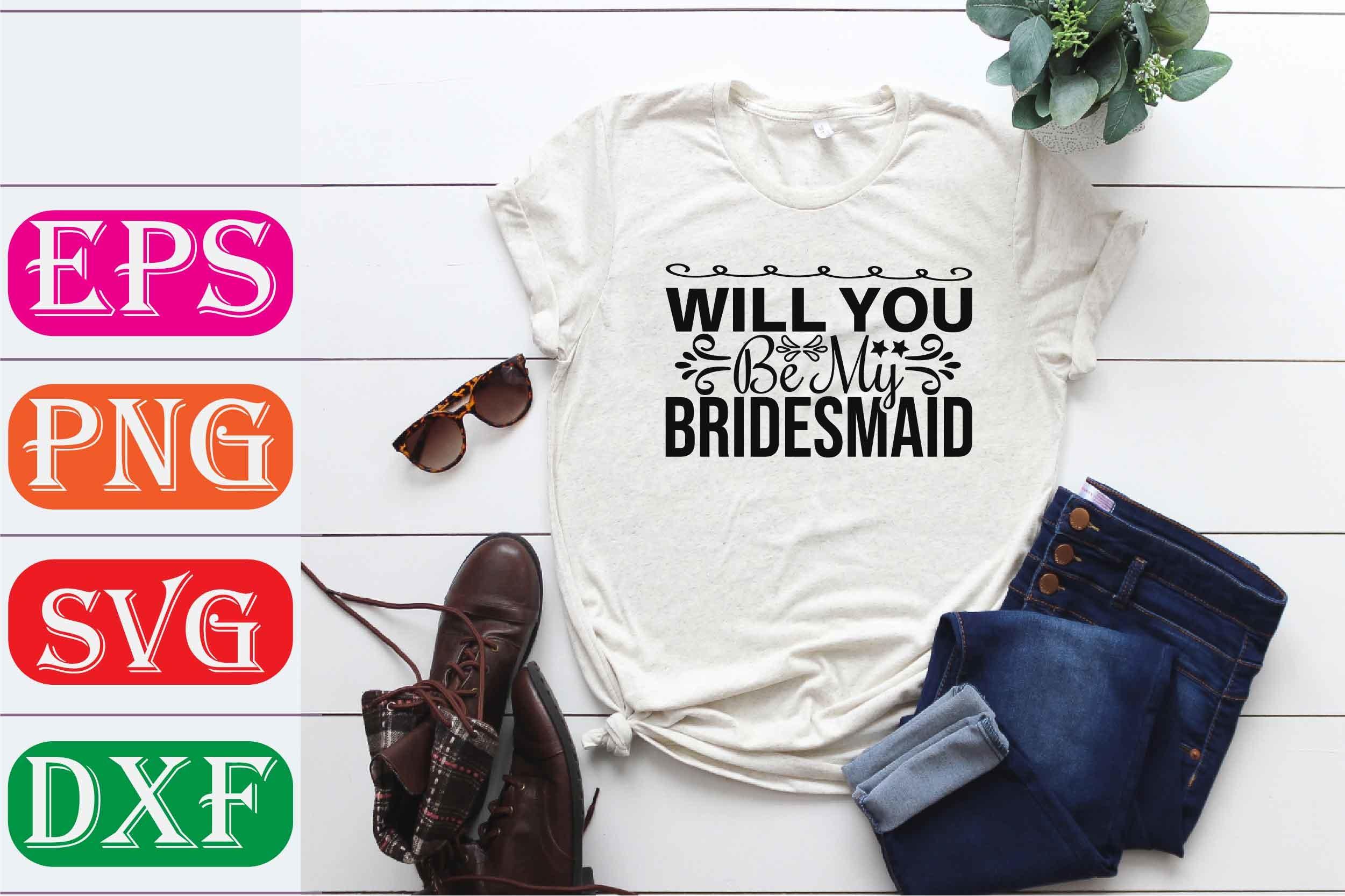Family Svg Design. Will You Be My Brides