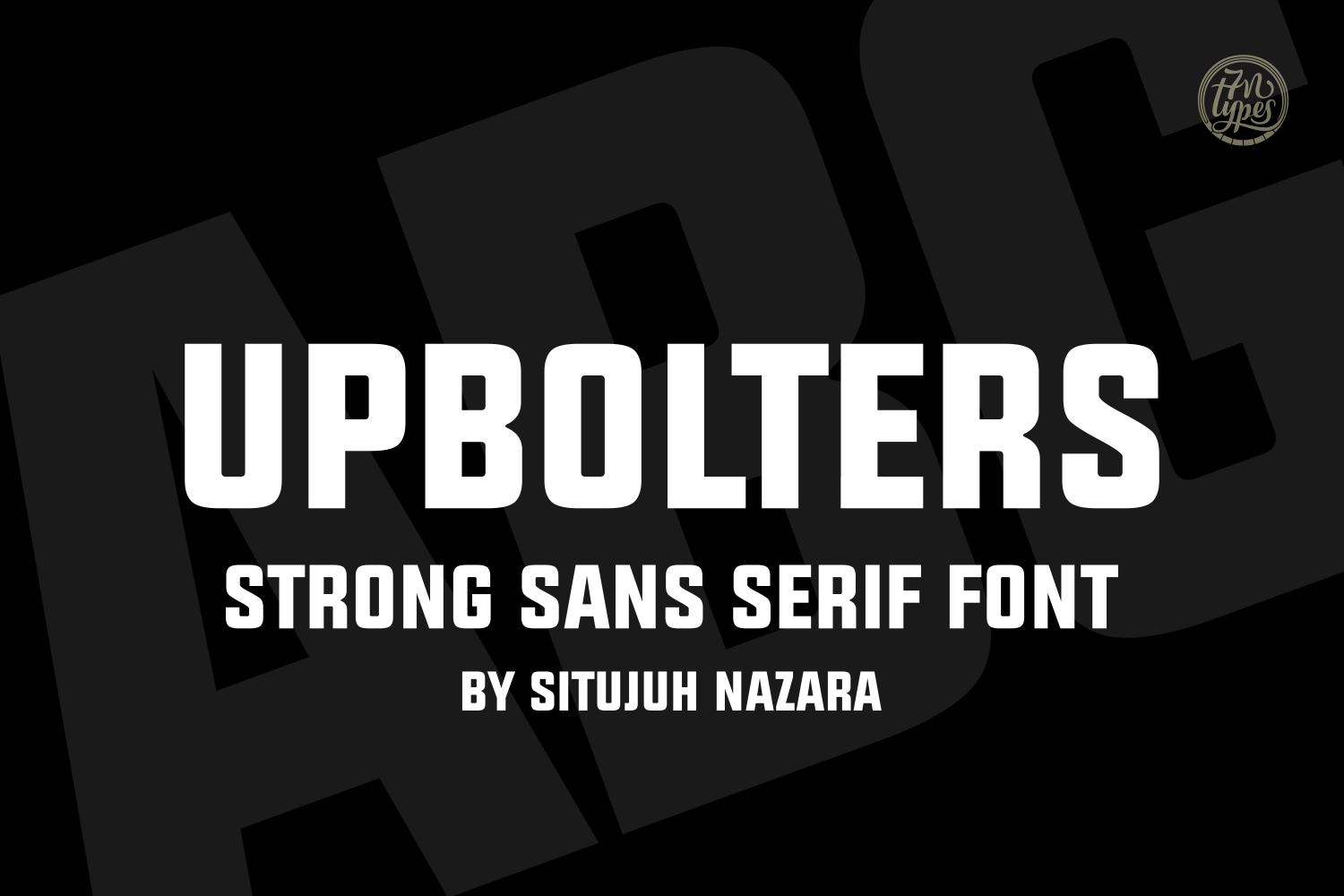 Upbolters Font