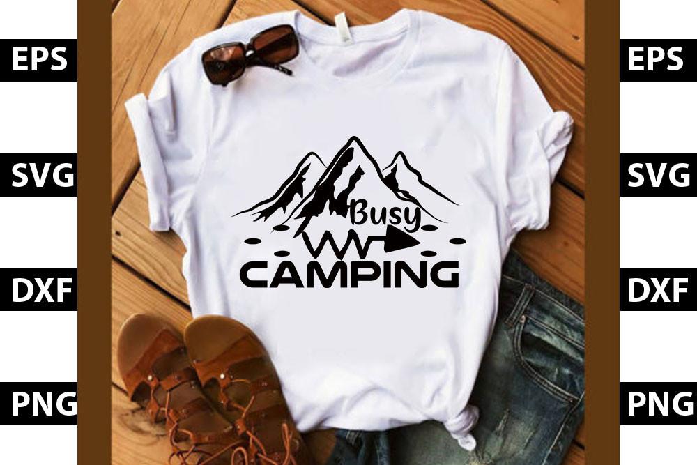 Adventure Svg Design, Busy Camping