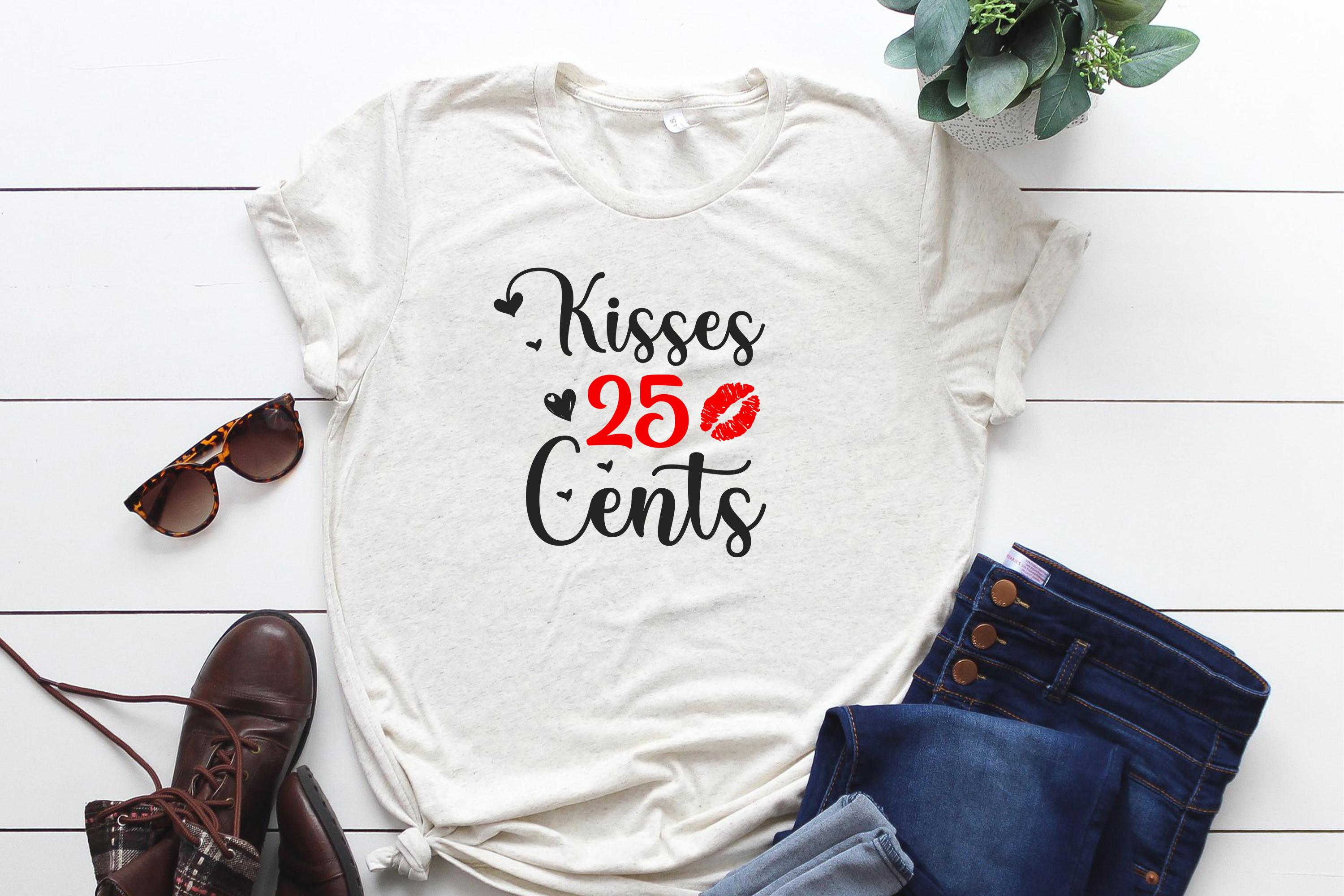Kisses 25 Cents SVG Valentine's Day SVG