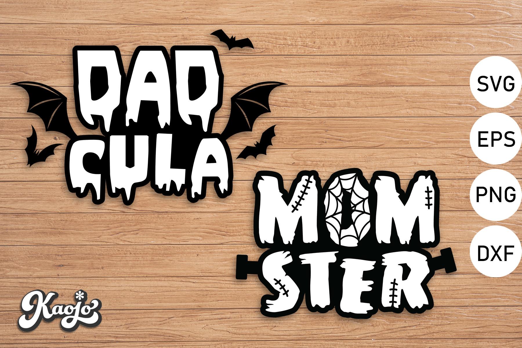 Dadcula, Momster