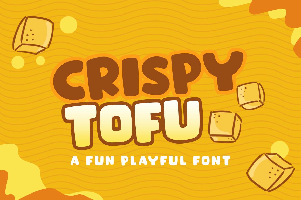 Crispy Tofu Font