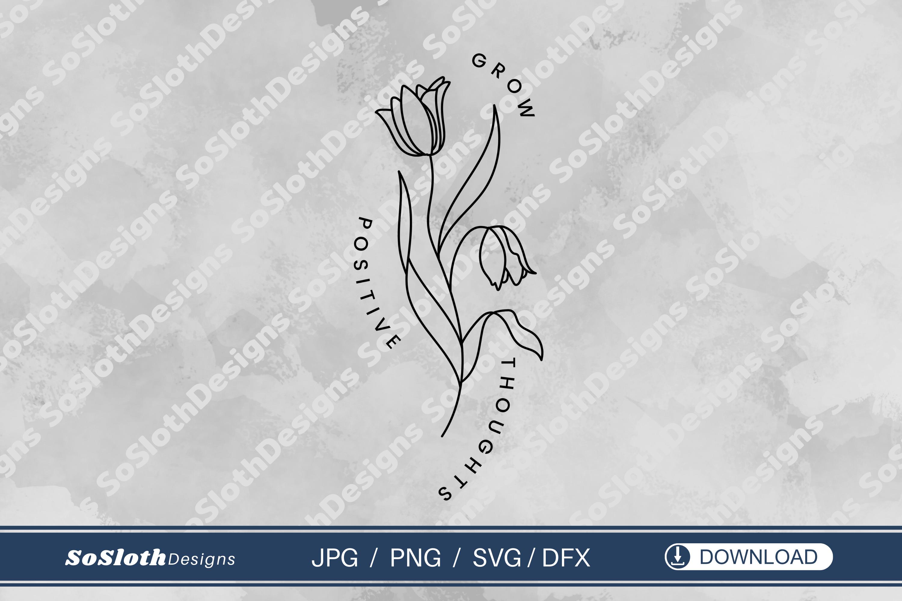 Grow Positive Thoughts Svg