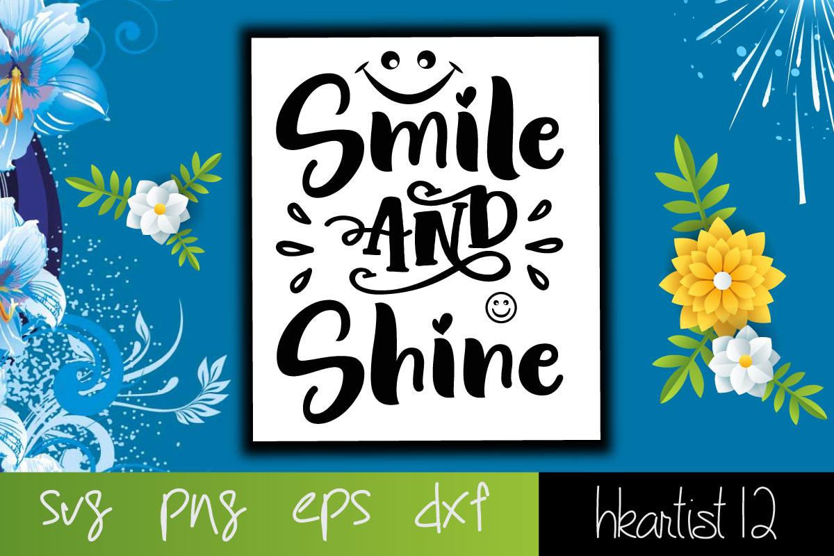 Smile and Shine