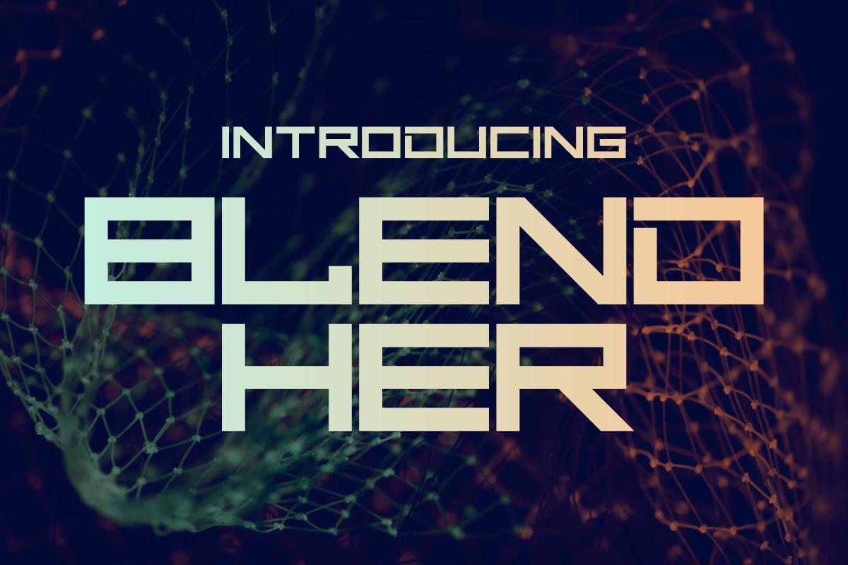 Blend Her Font