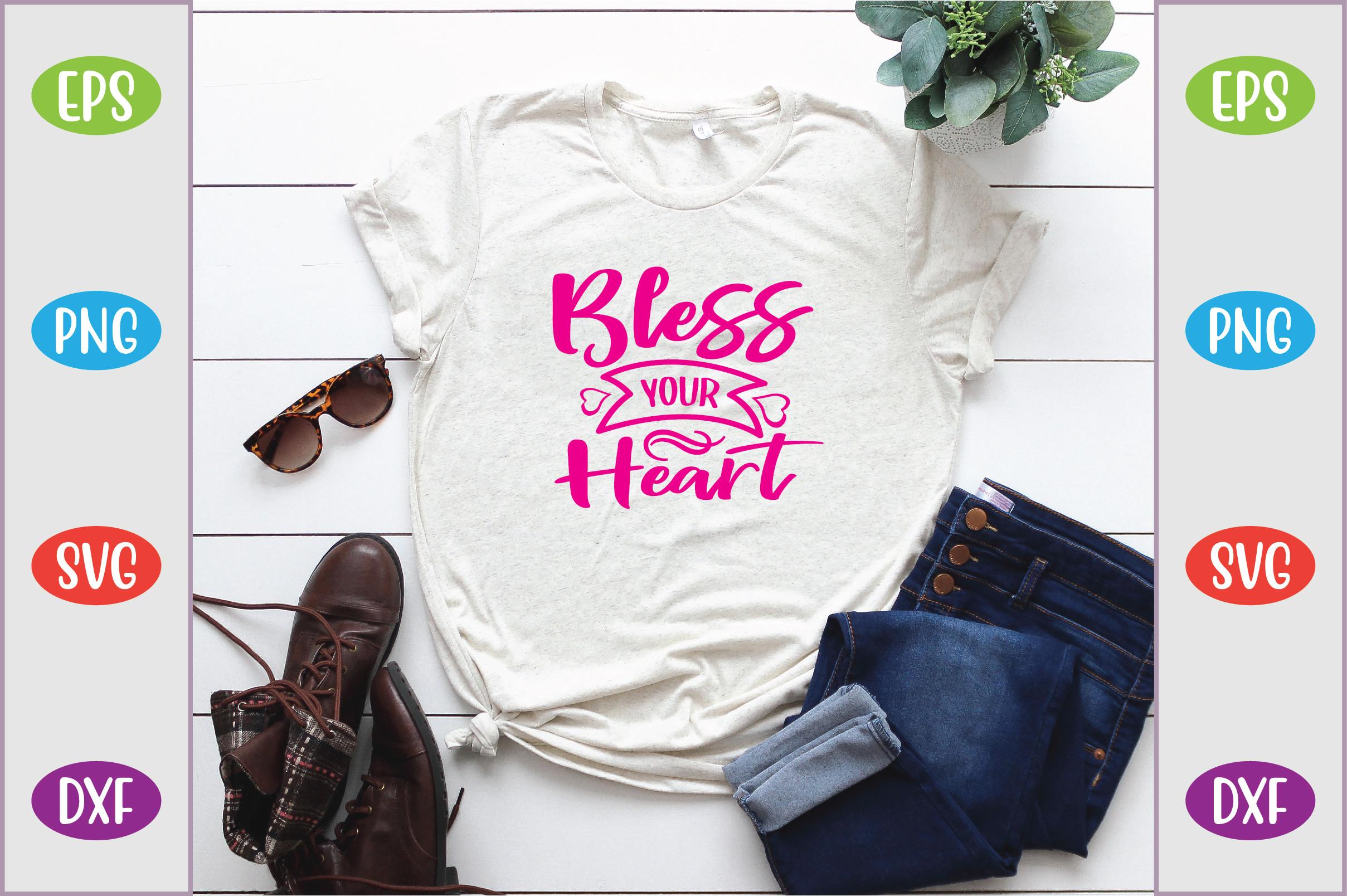 Bless Your Heart
