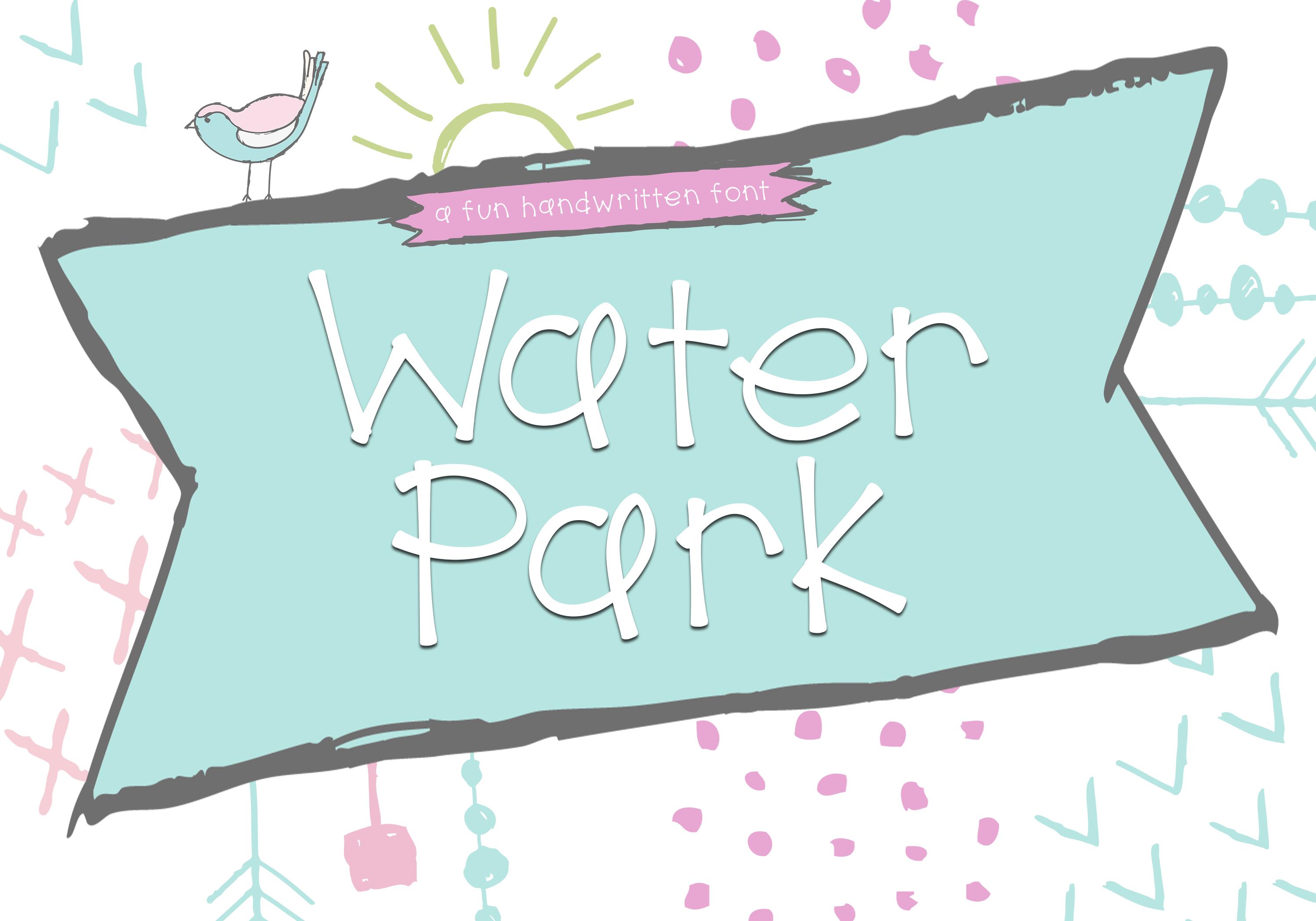 Water Park Font