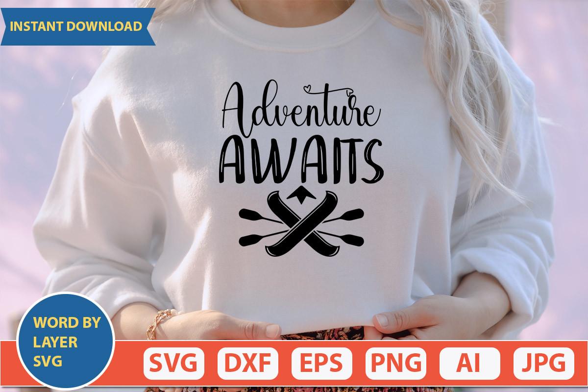 Adventure Awaits Svg Design