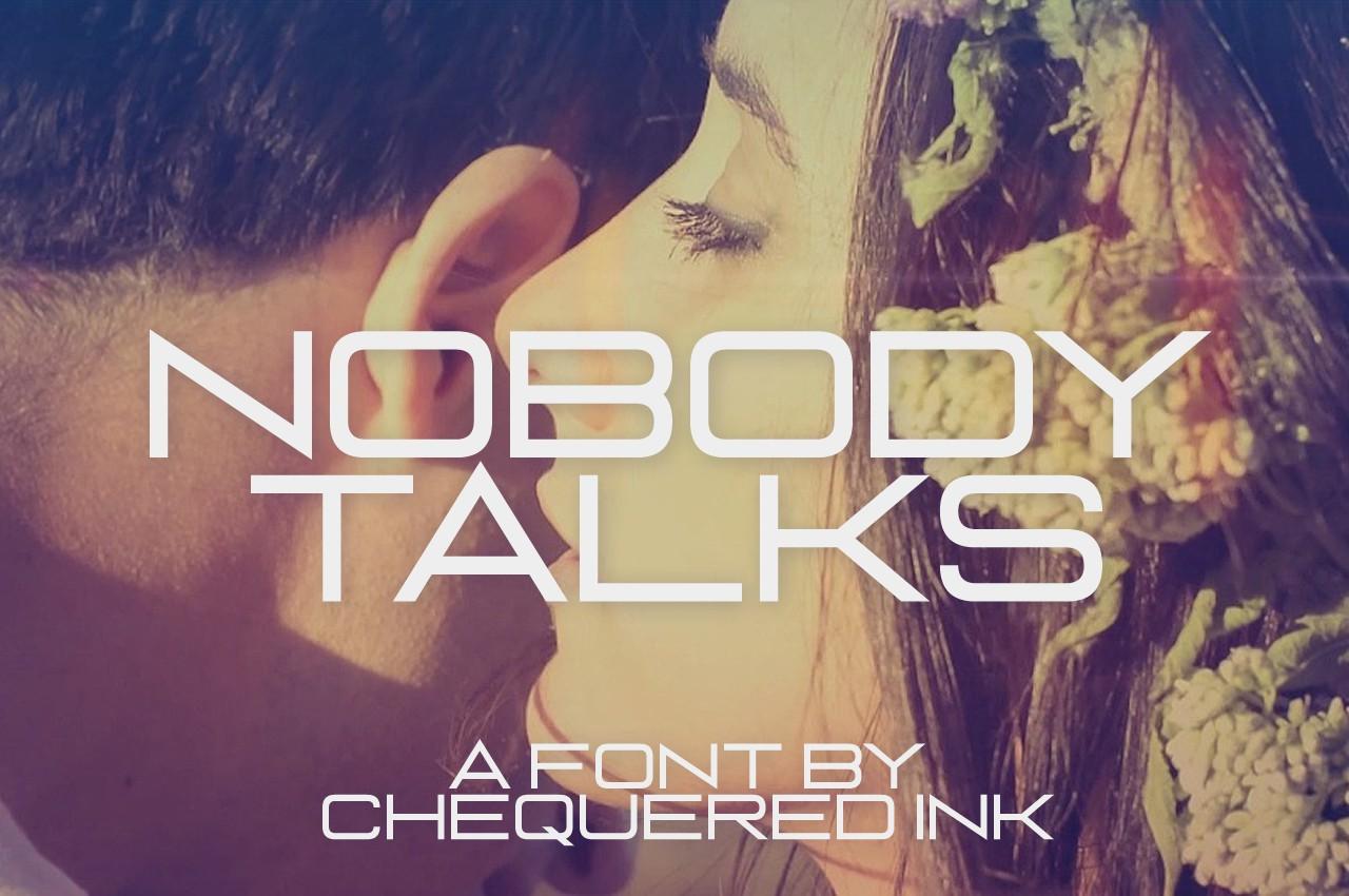 Nobody Talks Font
