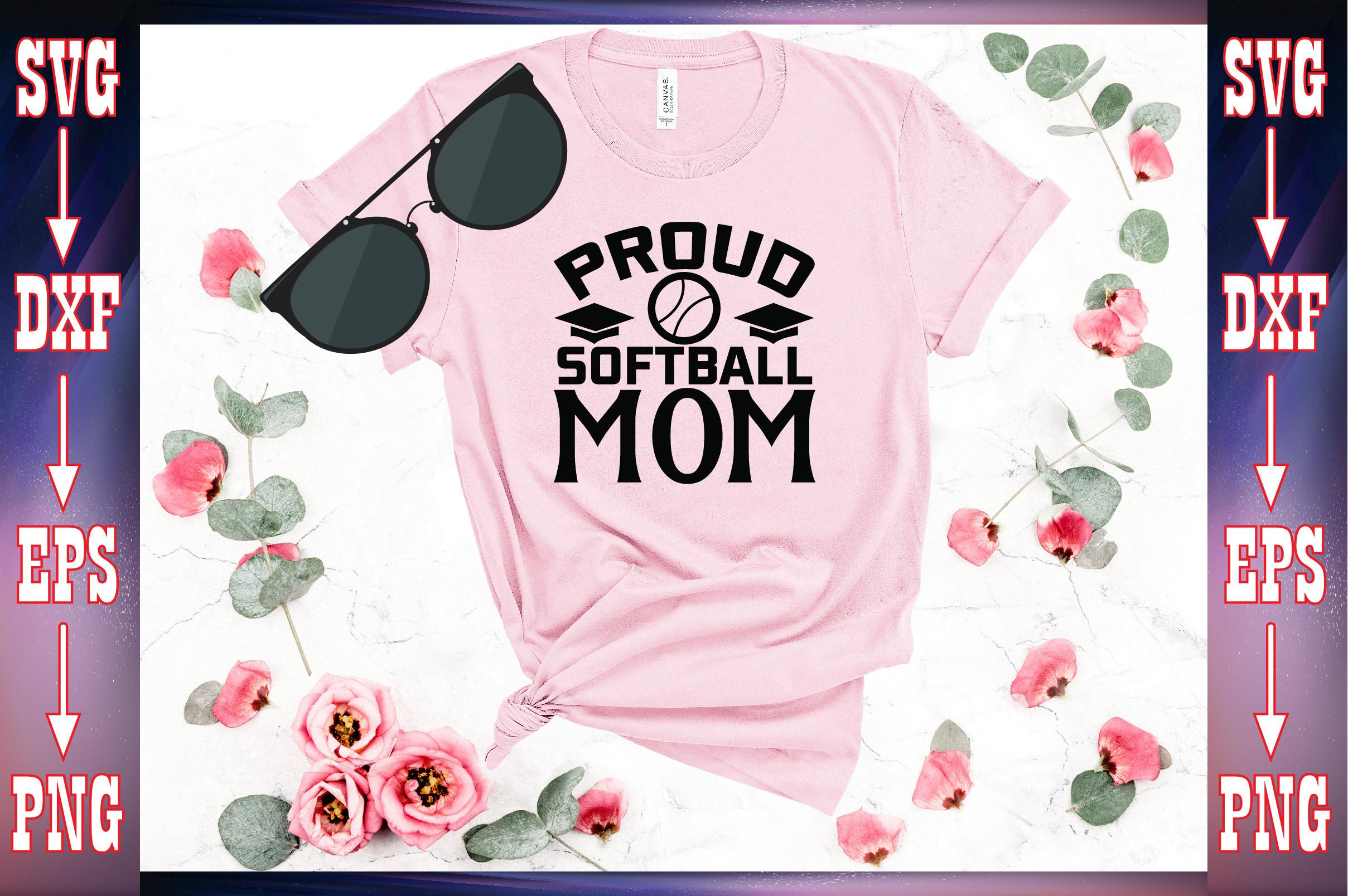 Proud Softball Mom
