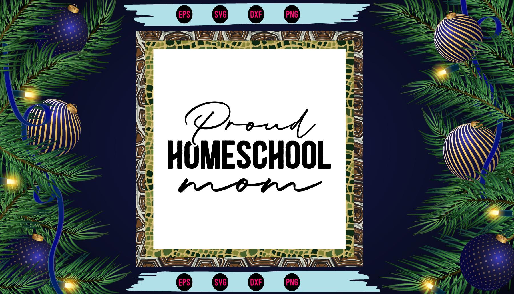 Proud Homeschool Mom