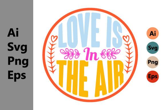 Love is in the Air