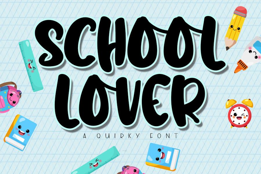 School Lover Font