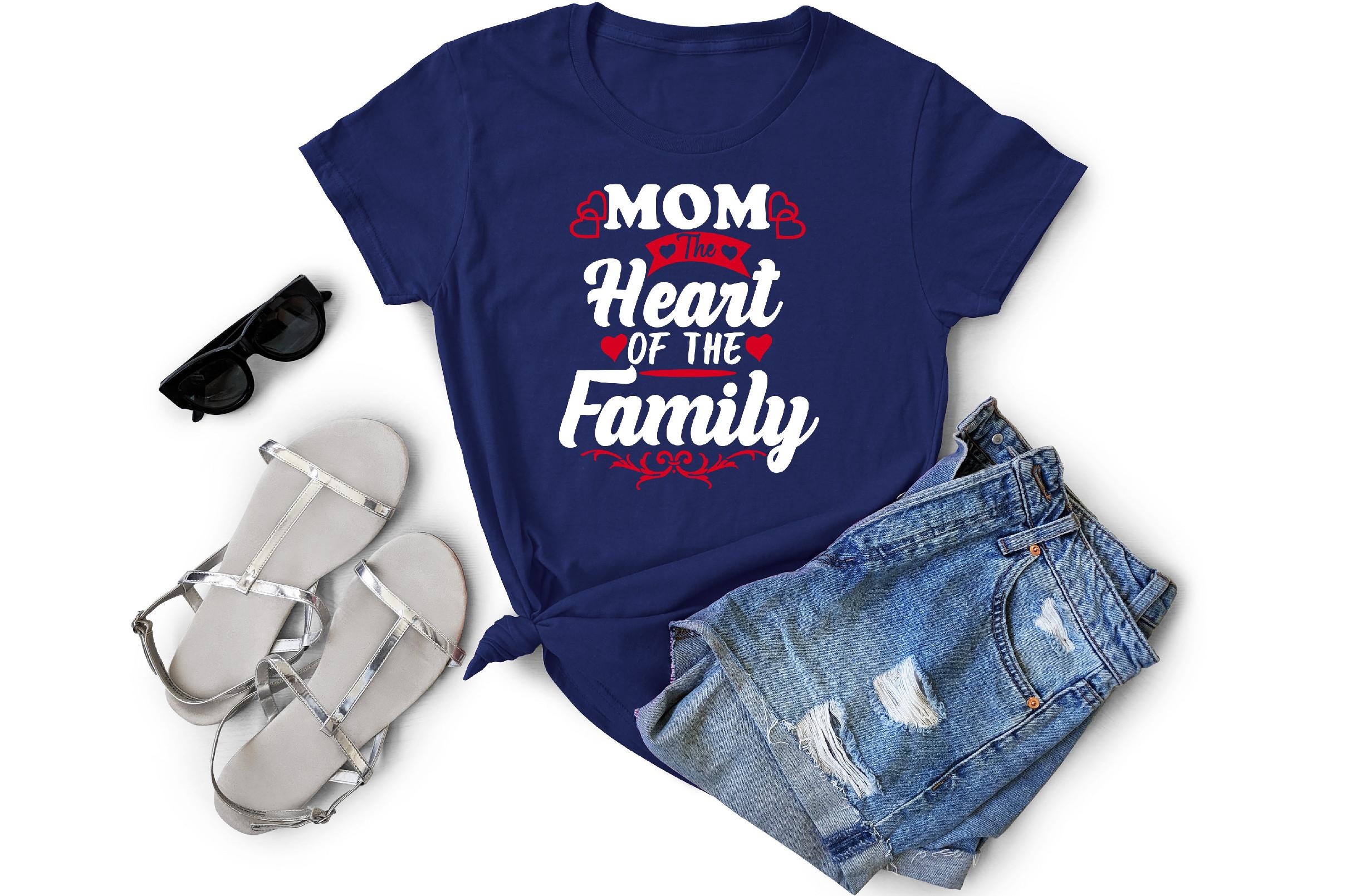 Mom the Heart of the Family