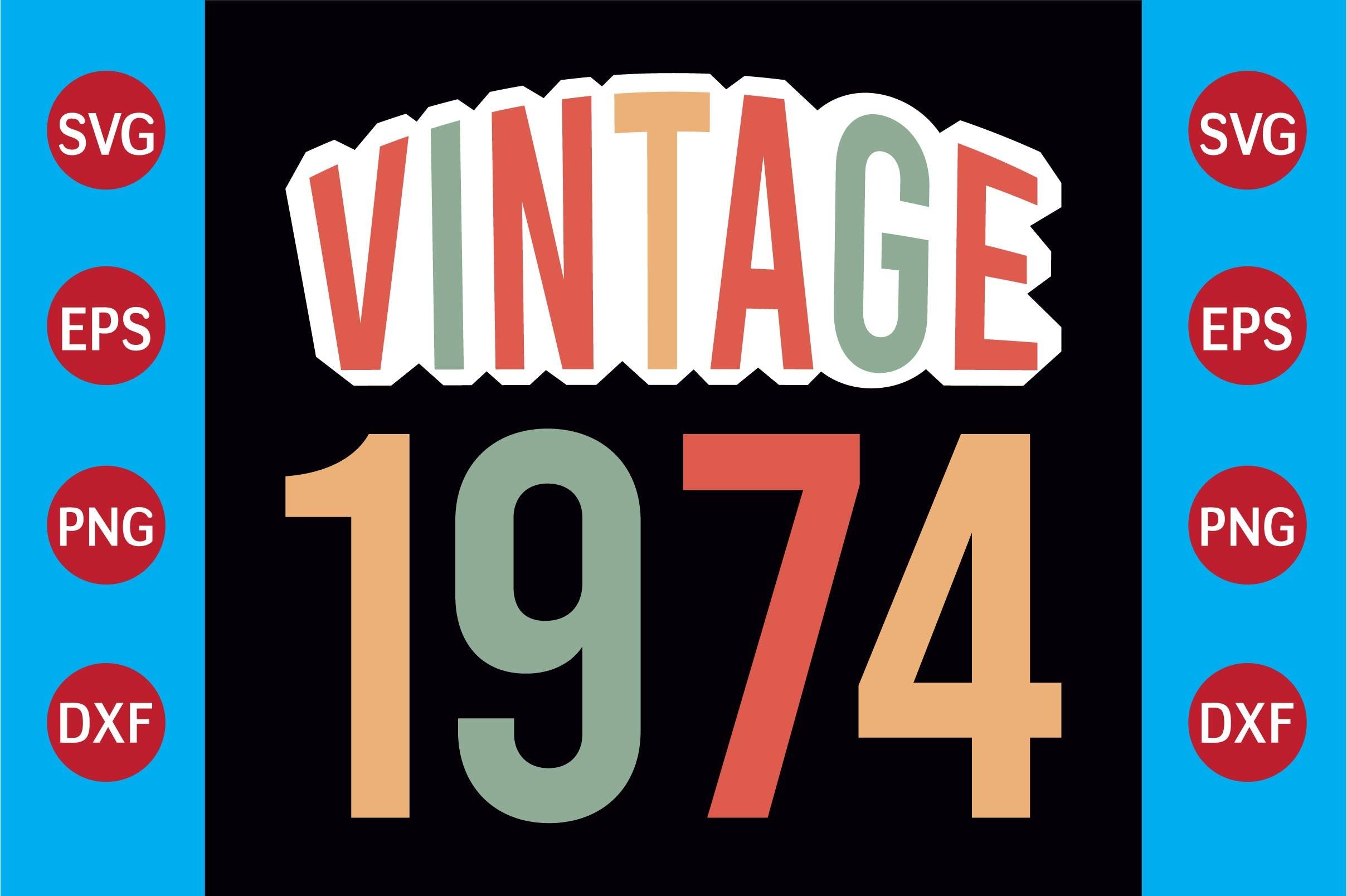 Vintage 1974  T-shirt Design