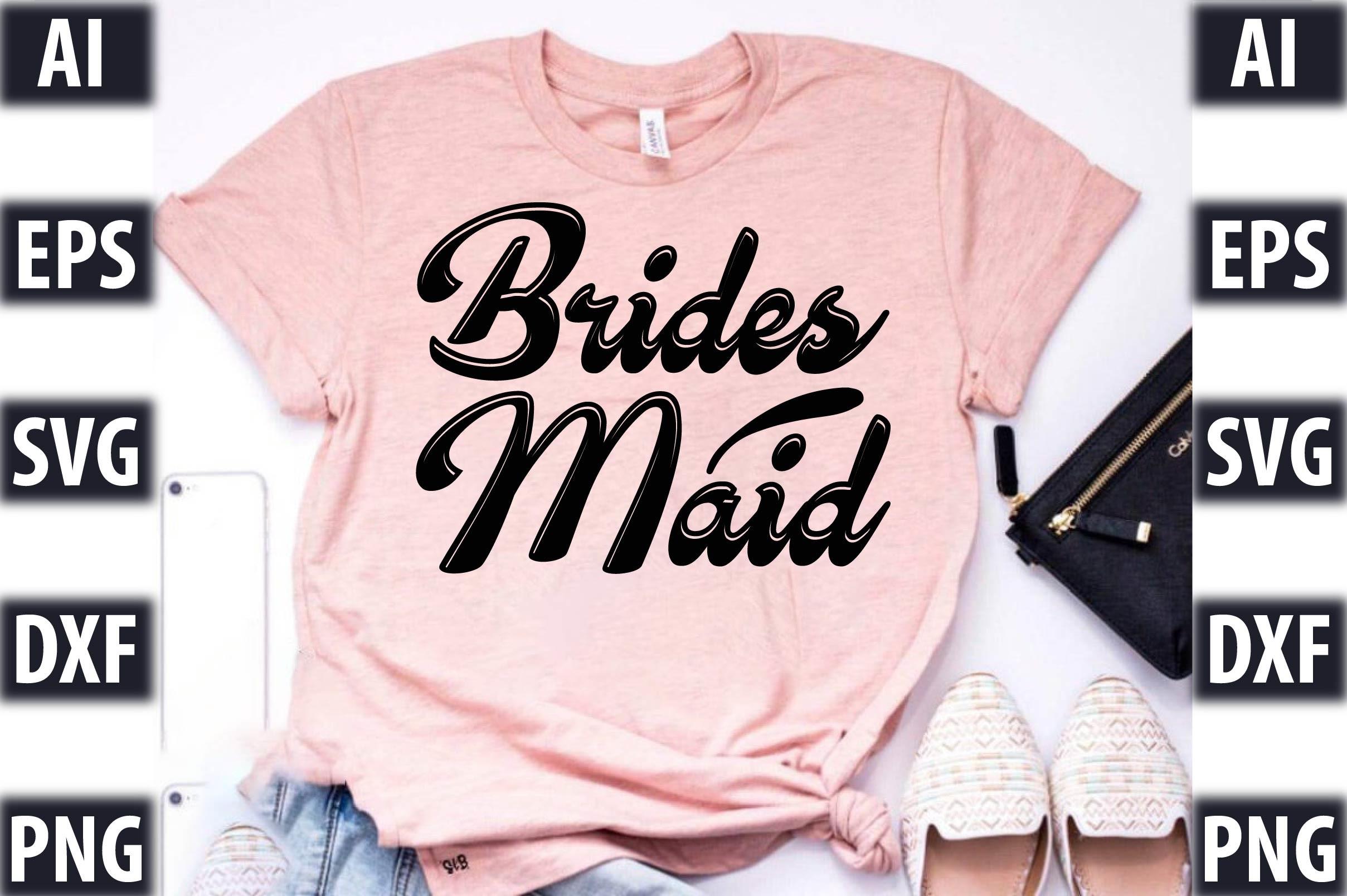Brides Maid