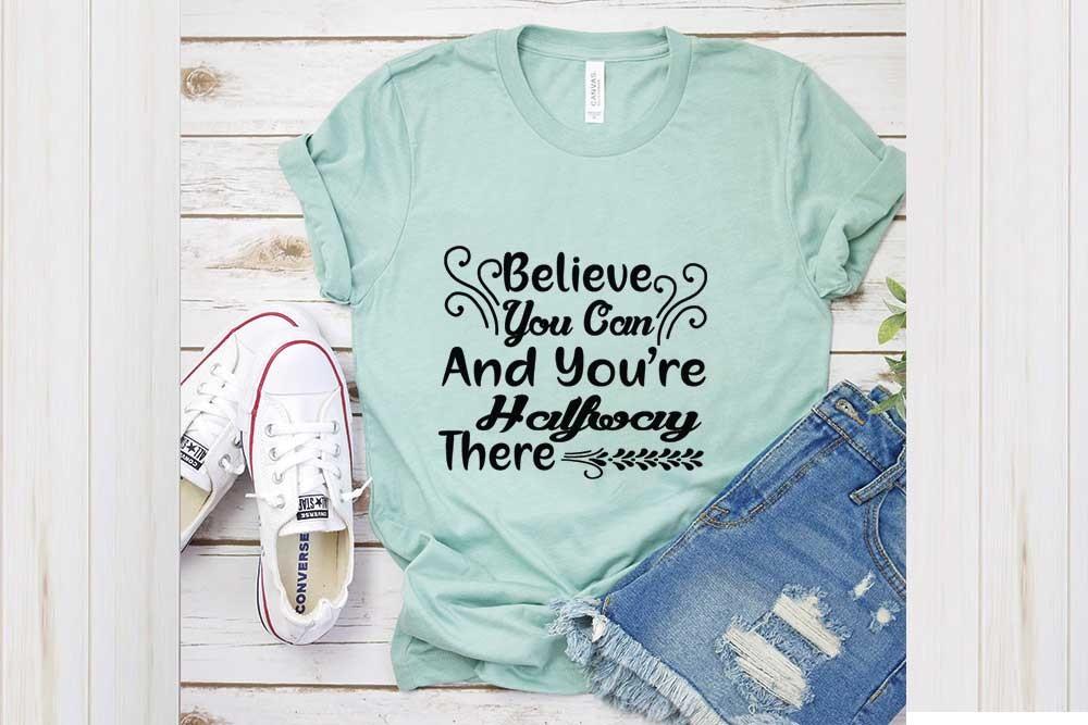 Inspirational Svg Design, Believe You
