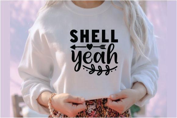 Shell Yeah