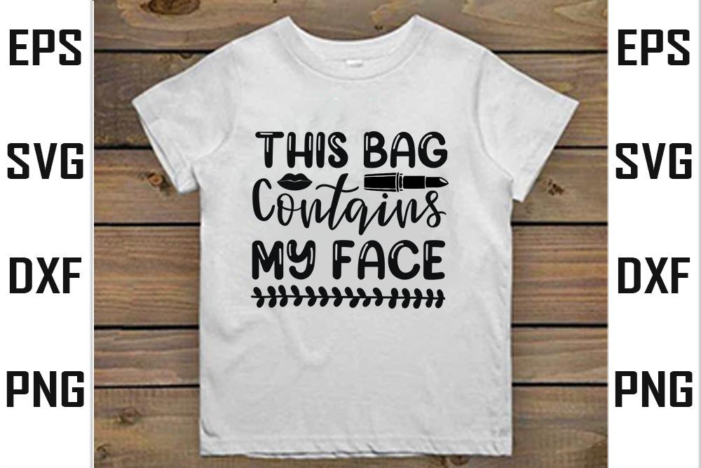 This Bag Contains My Face