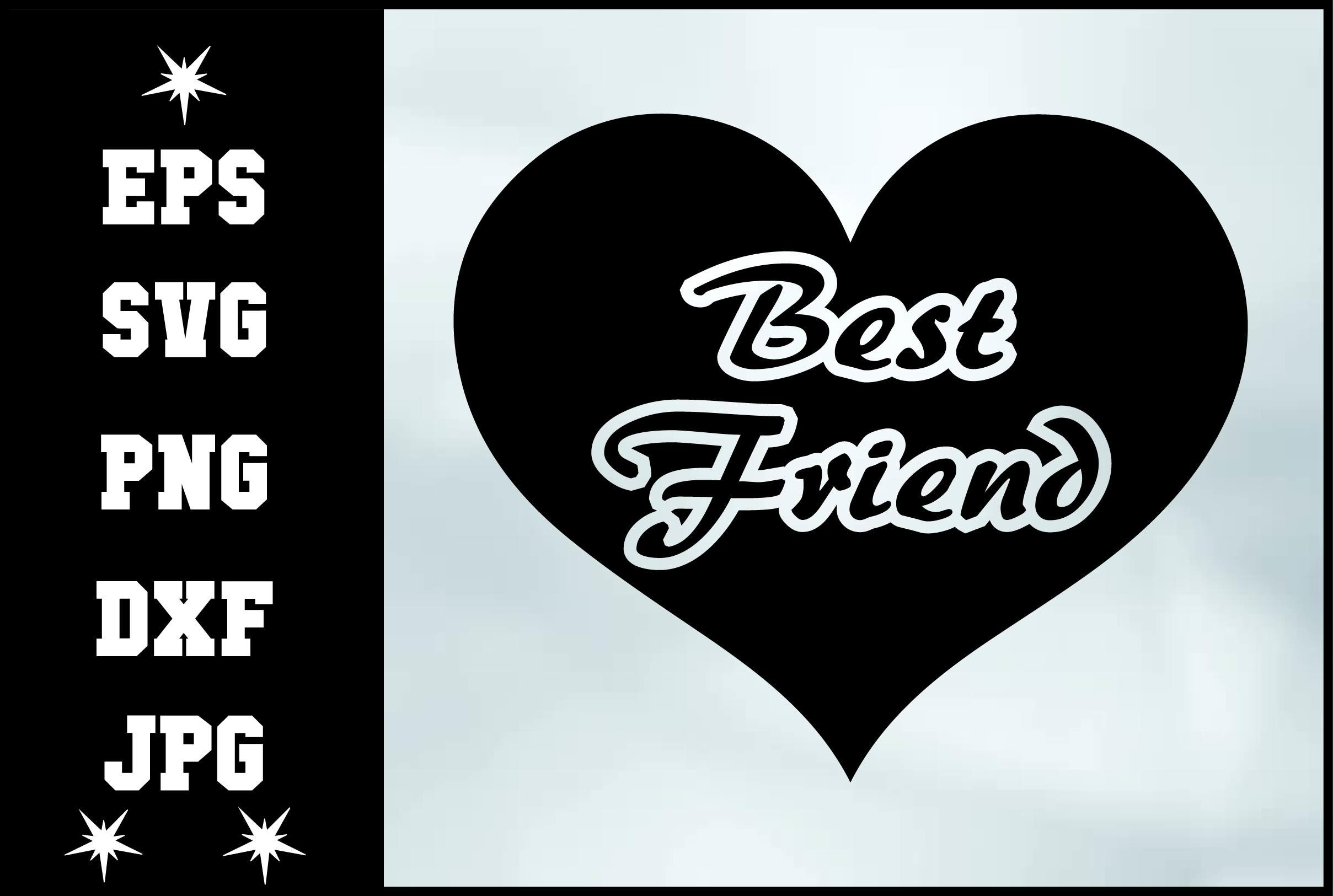 Best Friend Svg Design
