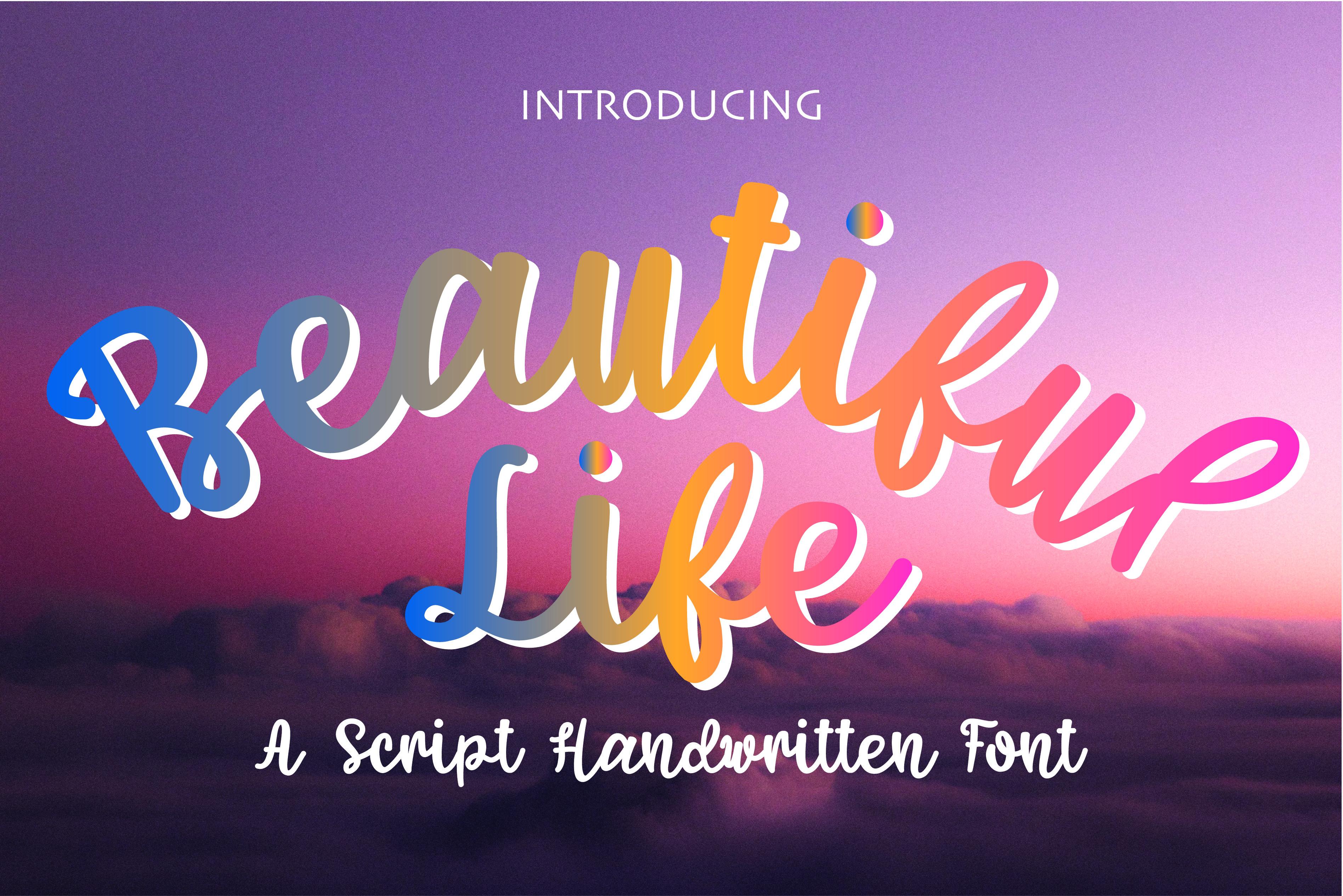 Beautiful Life Font