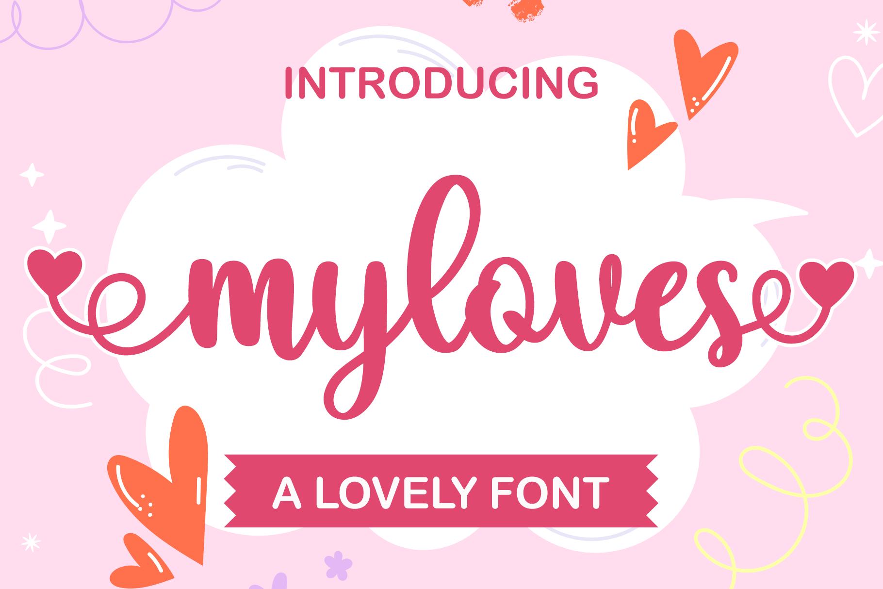 Myloves Font