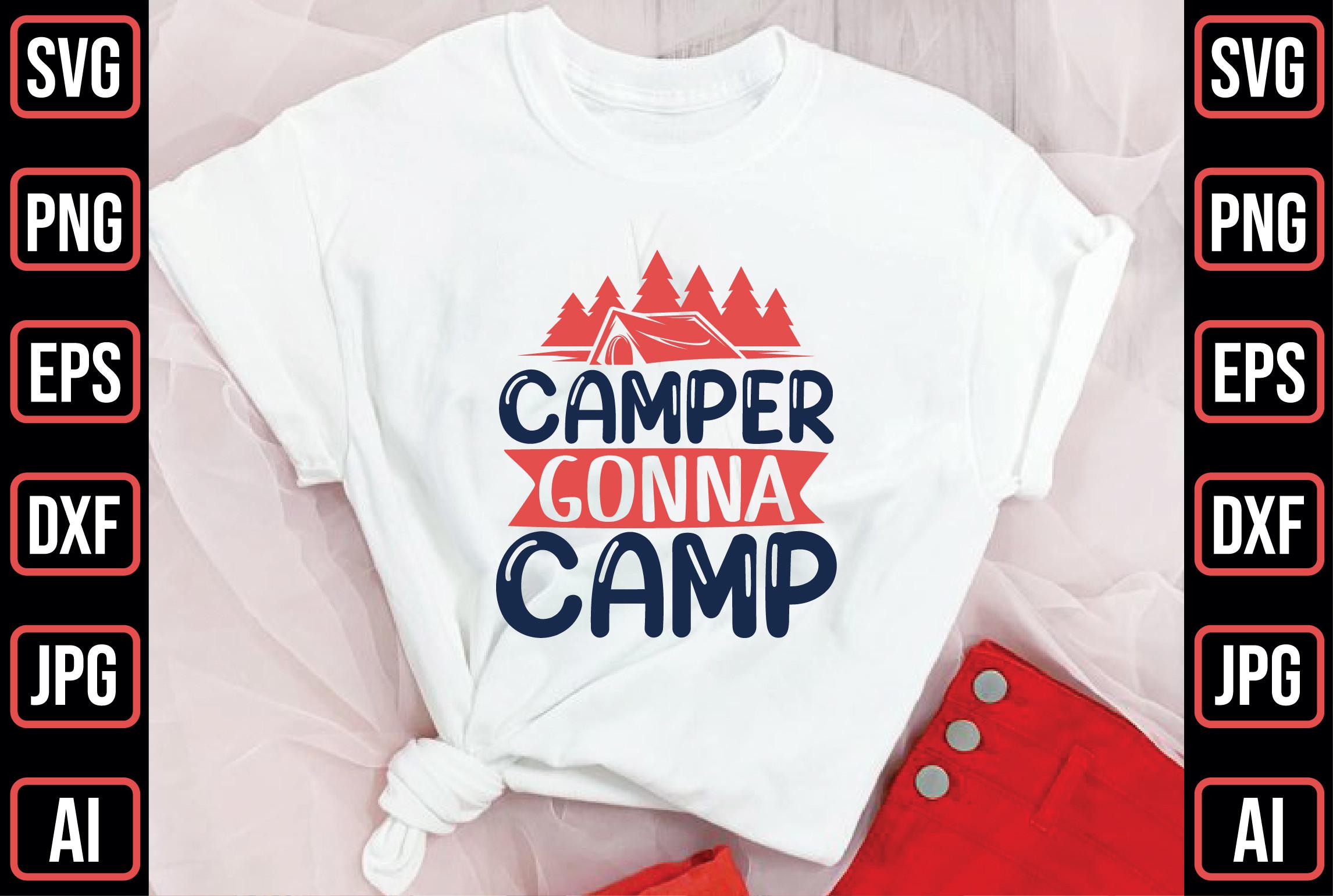 Camper Gonna Camp