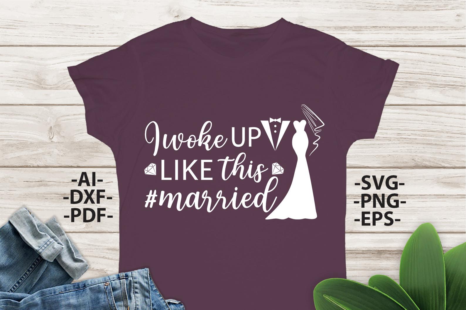 Wedding Svg, Bride Svg, Wedding Quotes
