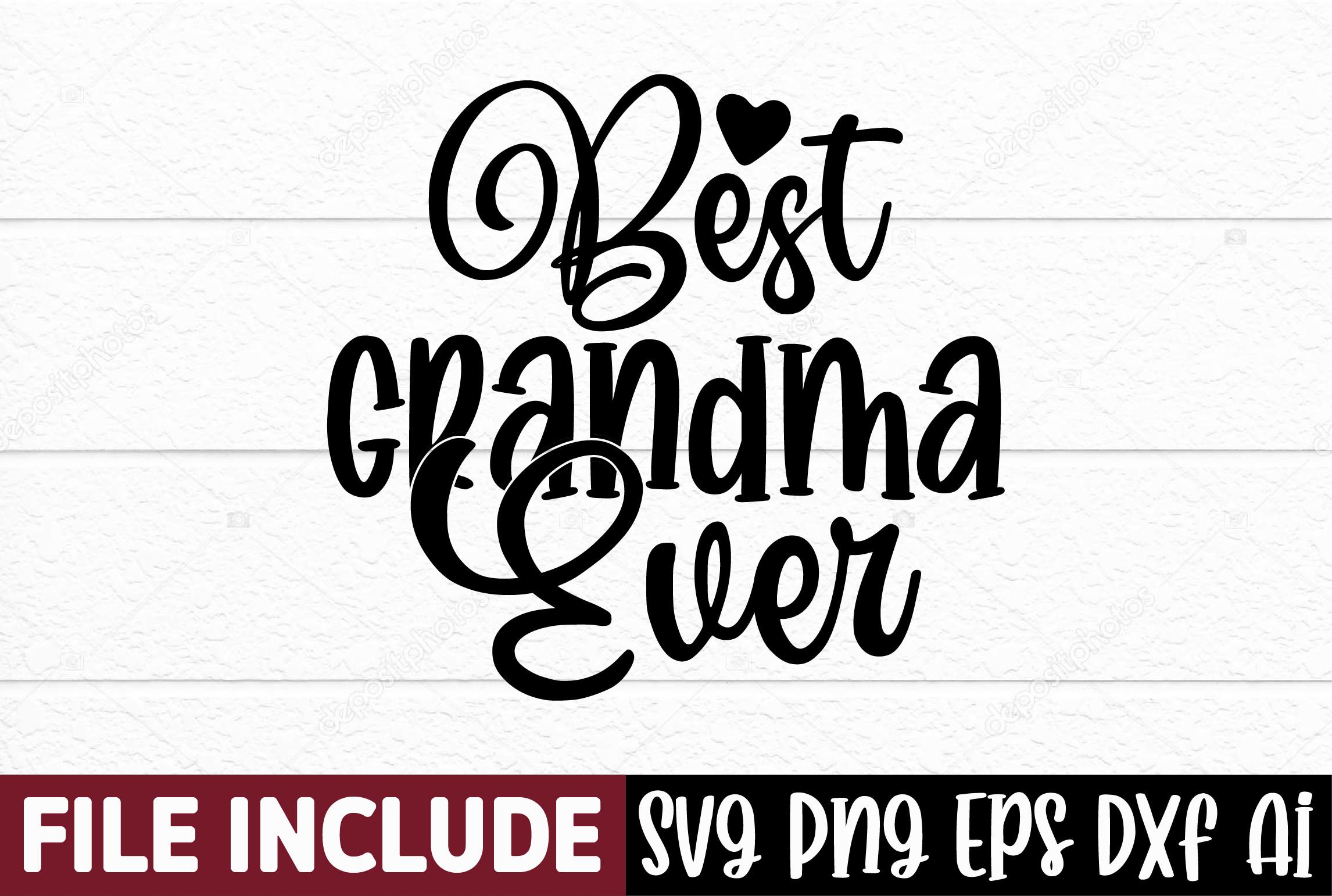 Best Grandma Ever