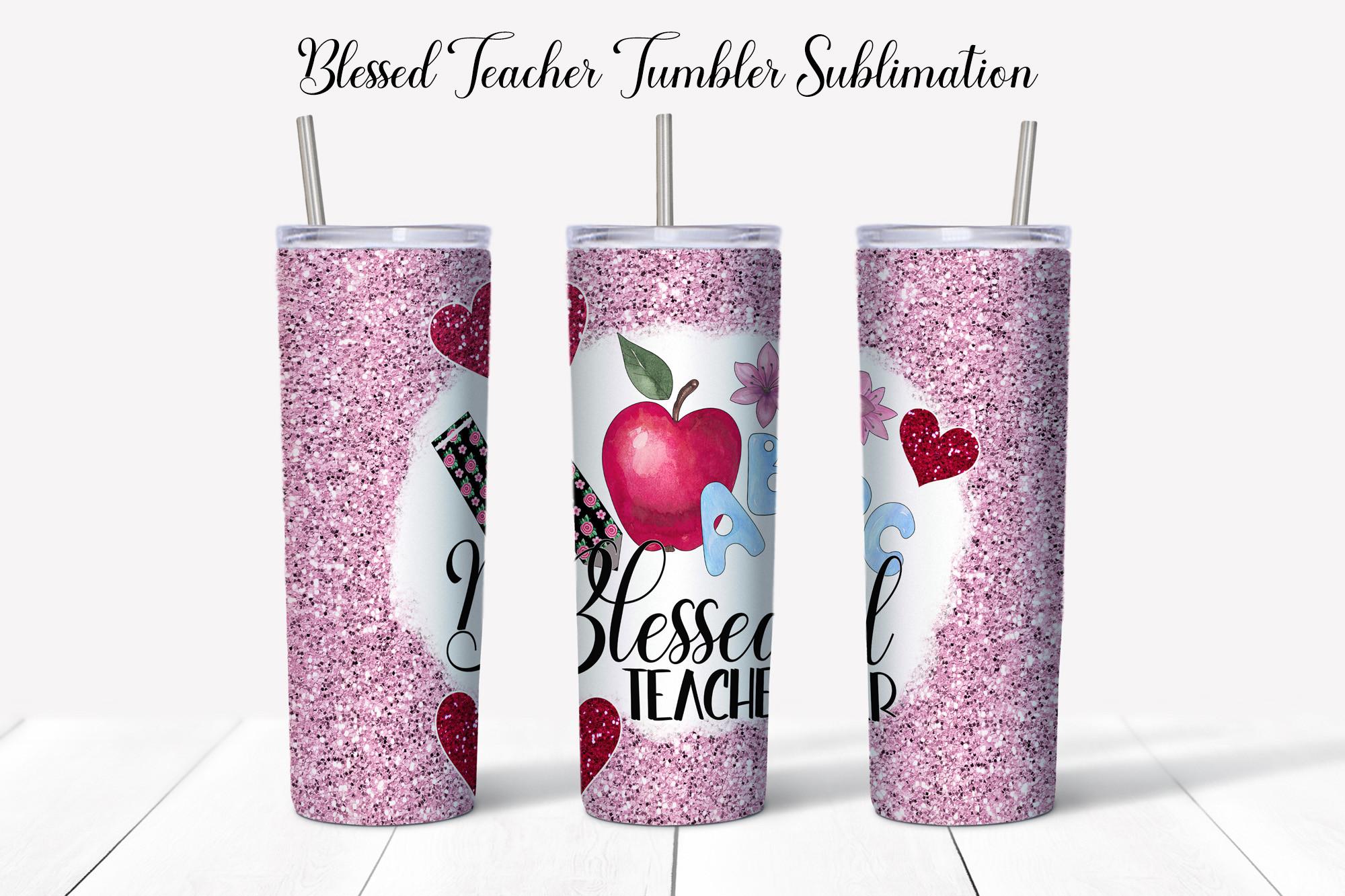 Blessed Teacher Sublimation Tumbler PNG
