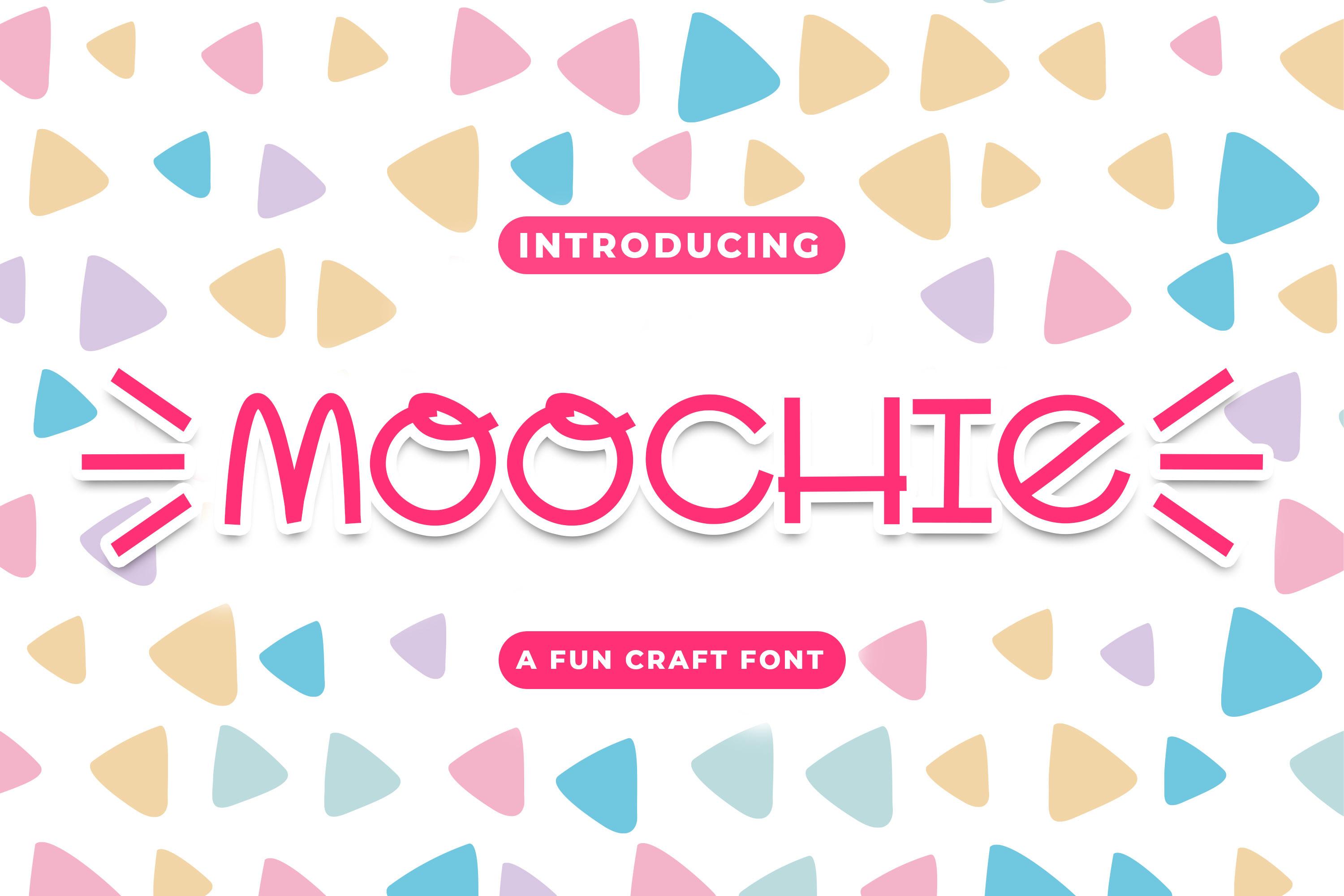 Moochie Font